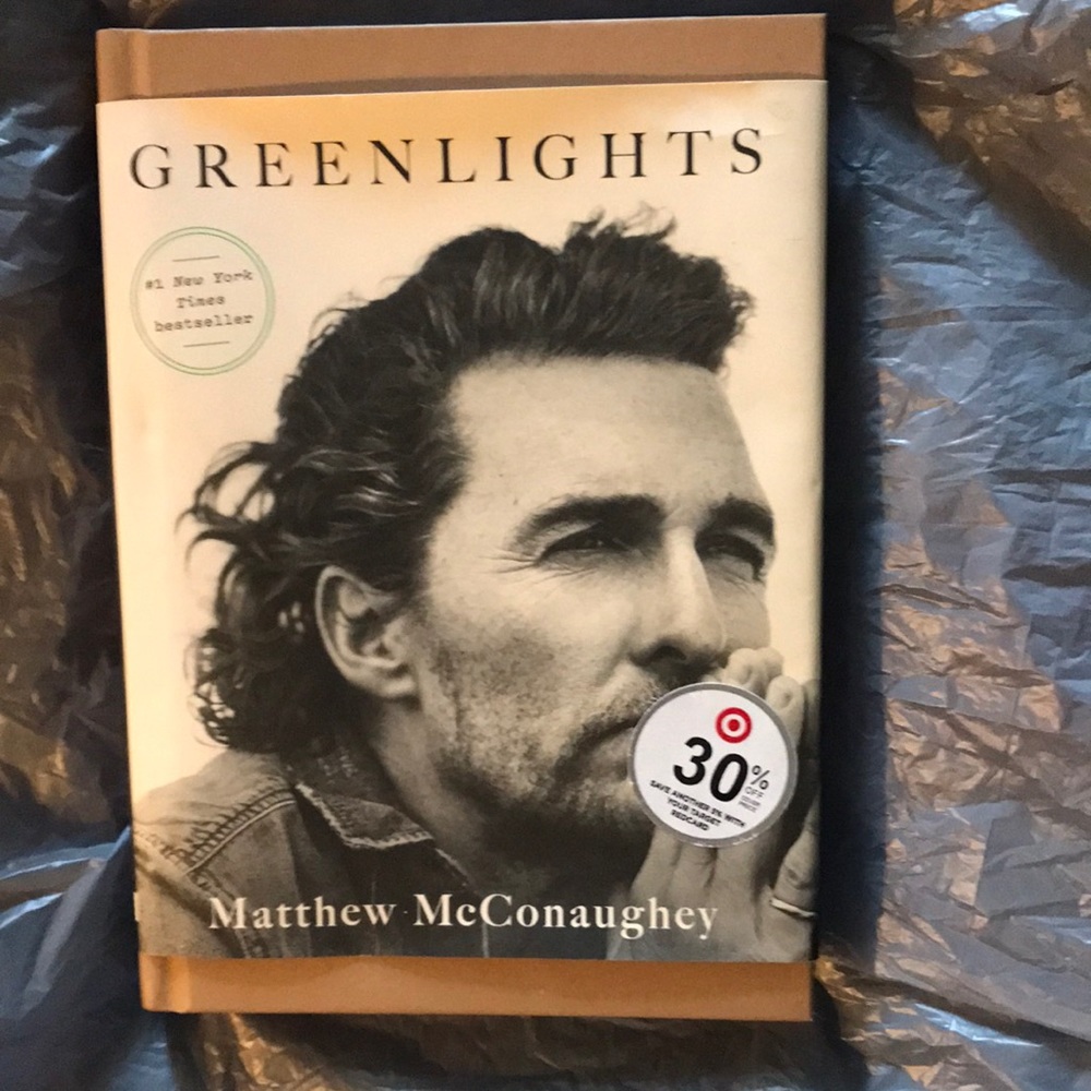 Greenlights by Matthew McConaughy